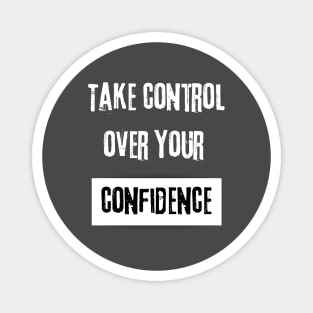 Take Control over Your Challenges Motivational Quote Magnet